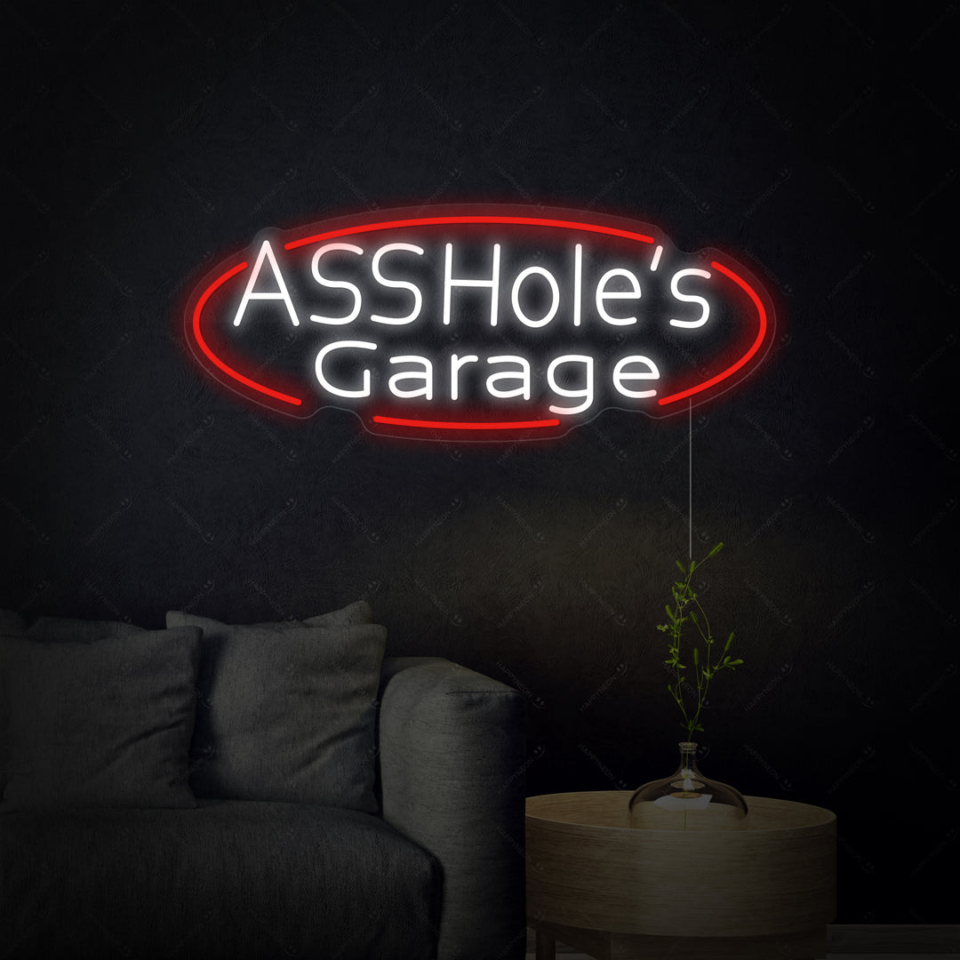 "Assholes Garage" Neon Sign