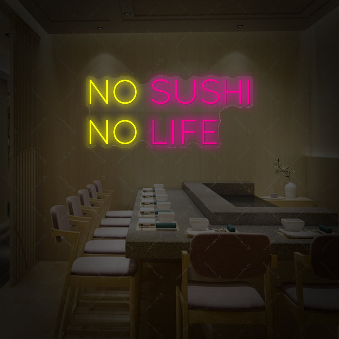 No Sushi No Life Neon Sign, Japanese Restaurant Decor