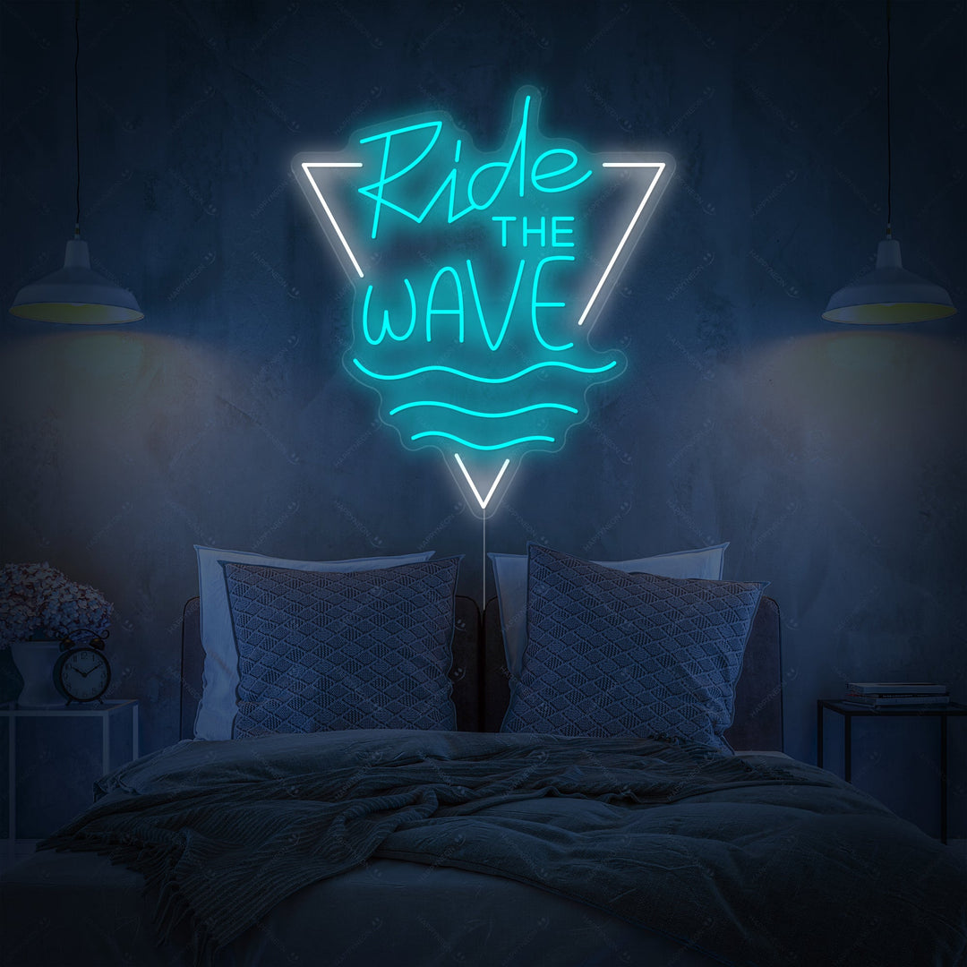 "Ride The Wave" Neon Sign