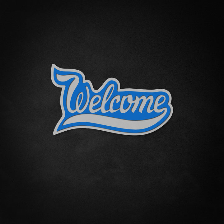 "Welcome" Neon Like Sign