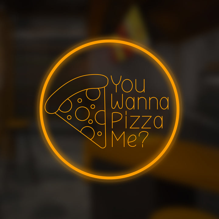 "You Wanna Pizza Me? " Mini Neon Sign