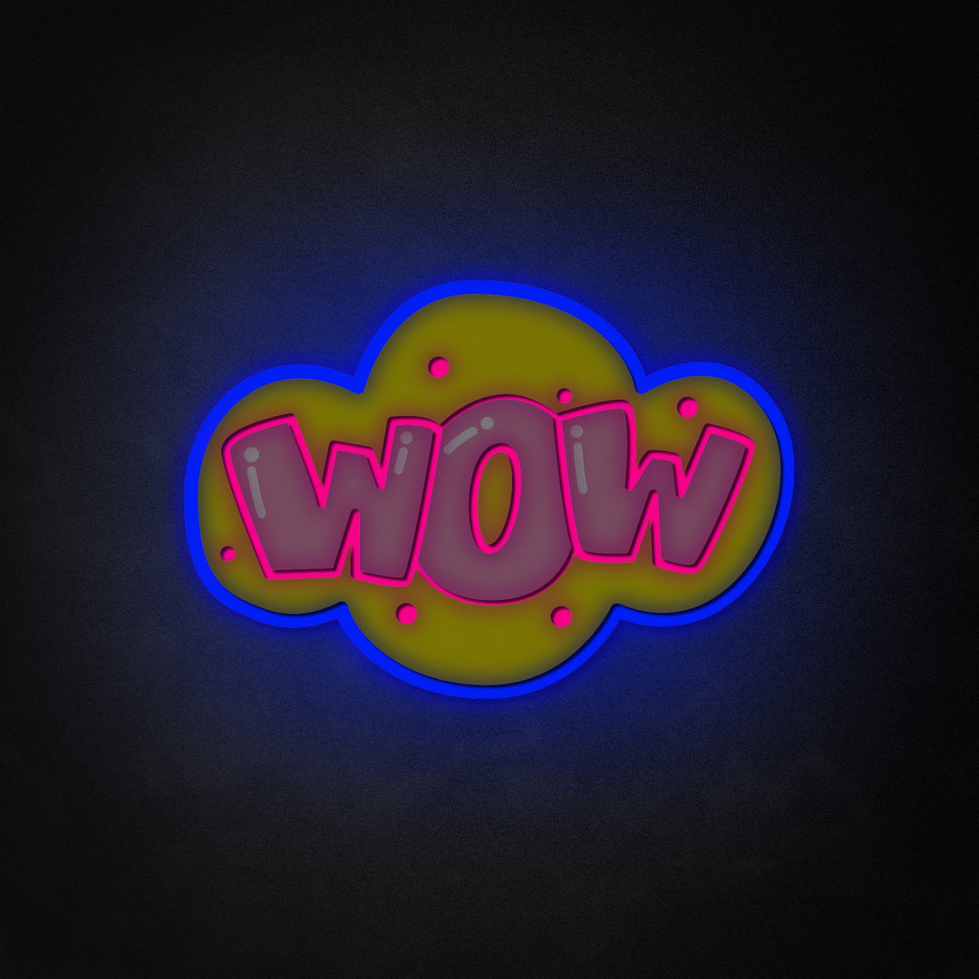 "WOW" Neon Like Sign