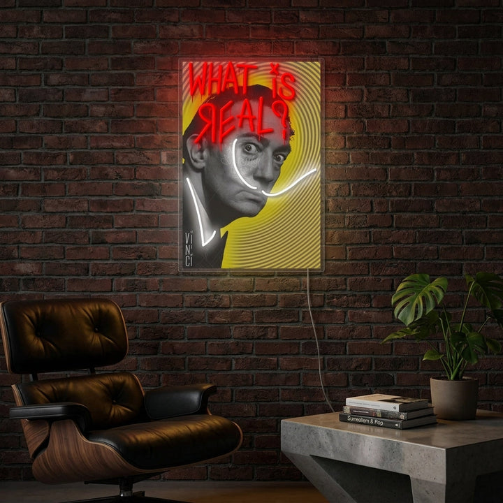 "What Is Real?" Neon Sign