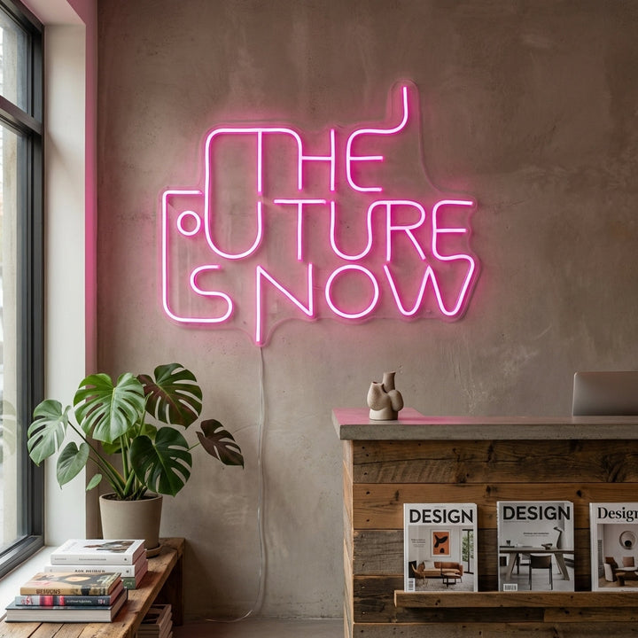"The Future is Now" Neon Sign