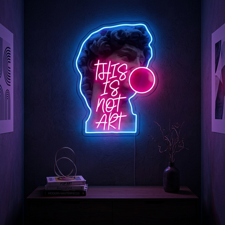 "This Is Not Art David Bubble Gum" Neon Sign