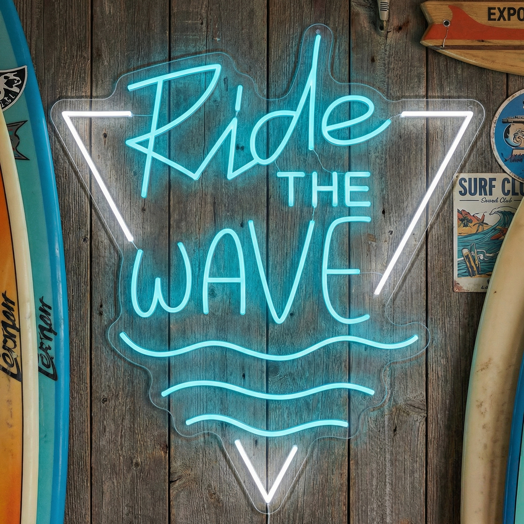 "Ride The Wave" Neon Sign