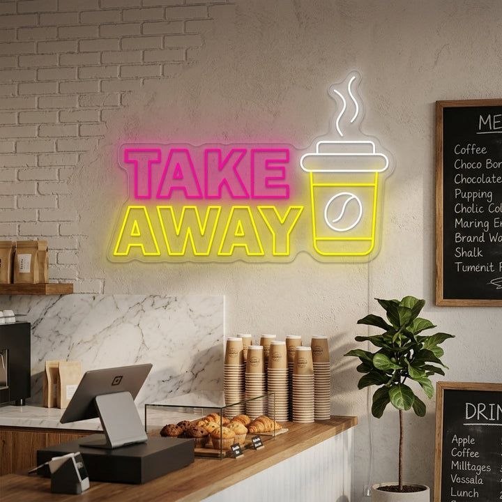 "Coffee Take Away" Neon Sign