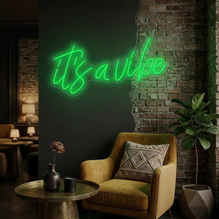 "It's a Vibe" Neon Sign