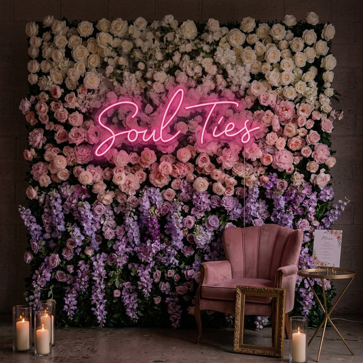 "Soul Ties" Neon Sign