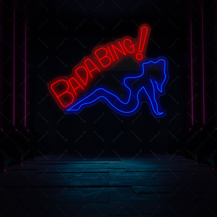 "Bada Bing" Neon Sign