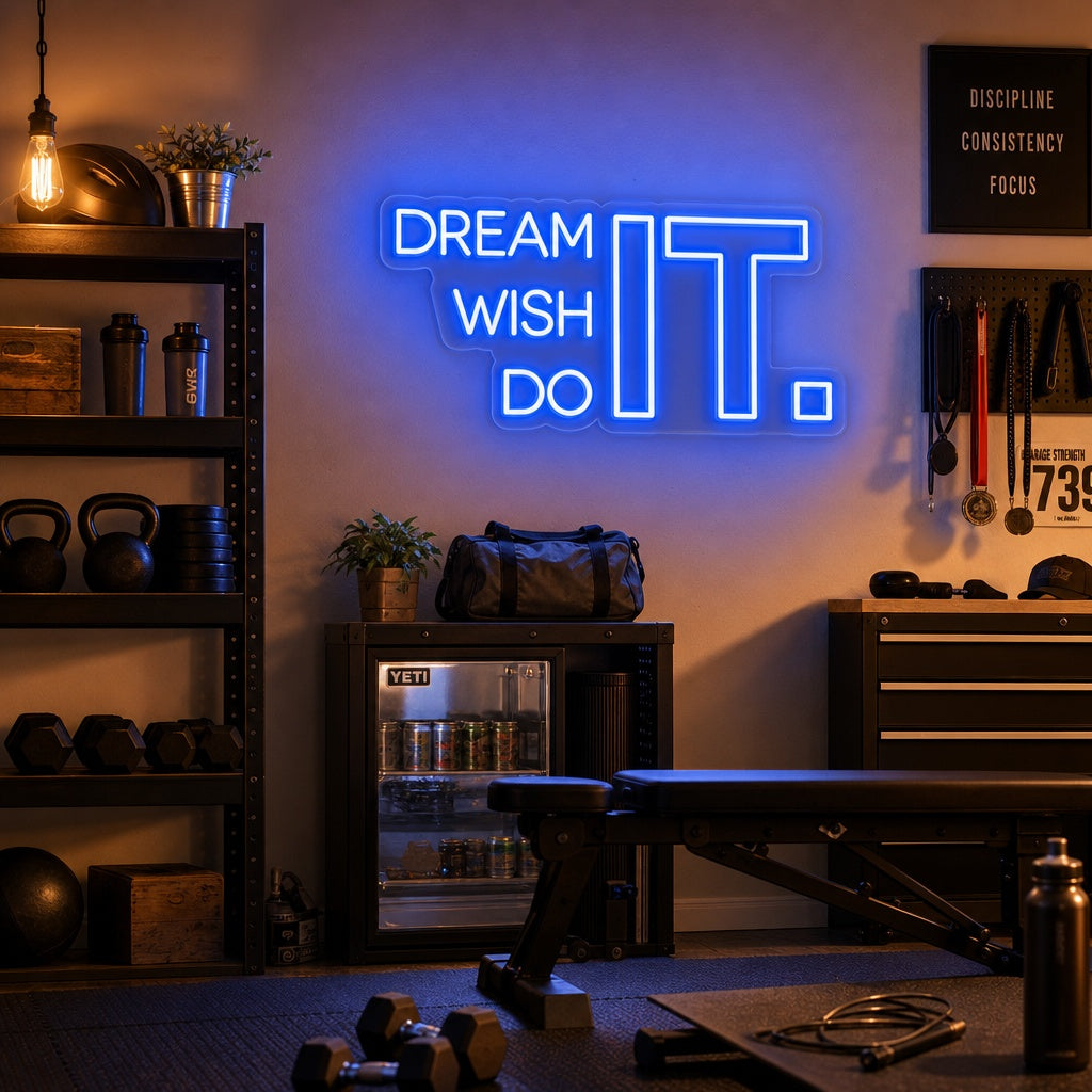 "Dream It Wish It Do It, Gym Decor, Gym Quotes, Fitness Quotes, Workout Quotes" Neon Sign