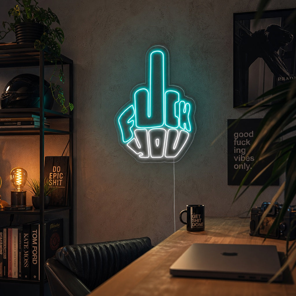 "Fuck You" Neon Sign