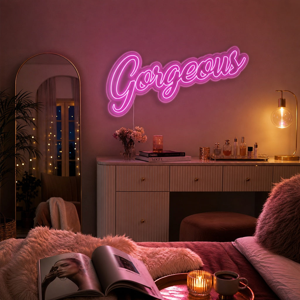 "Gorgeous" Neon Sign