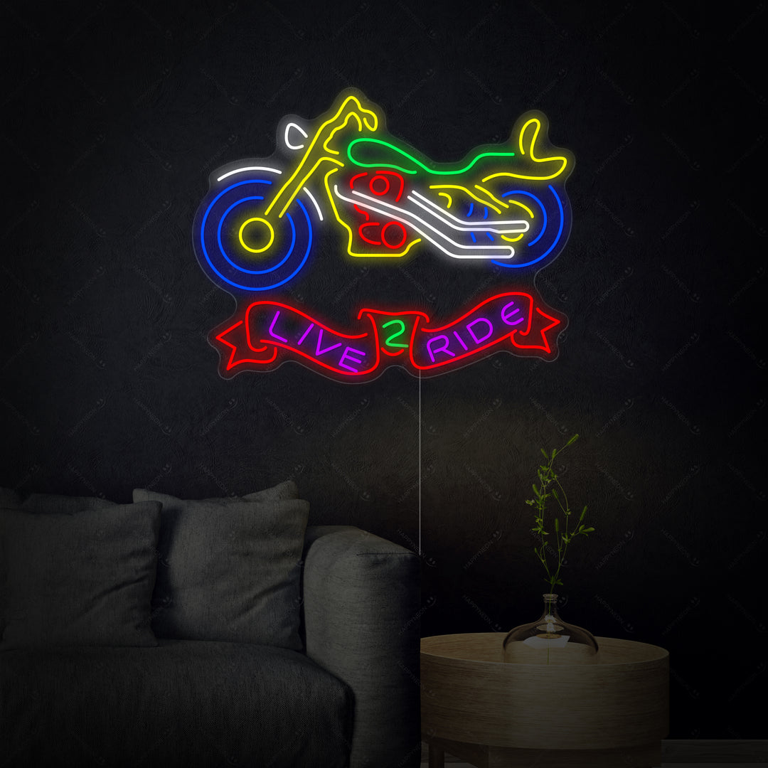 "Live 2 Ride Motorcycle" Neon Sign