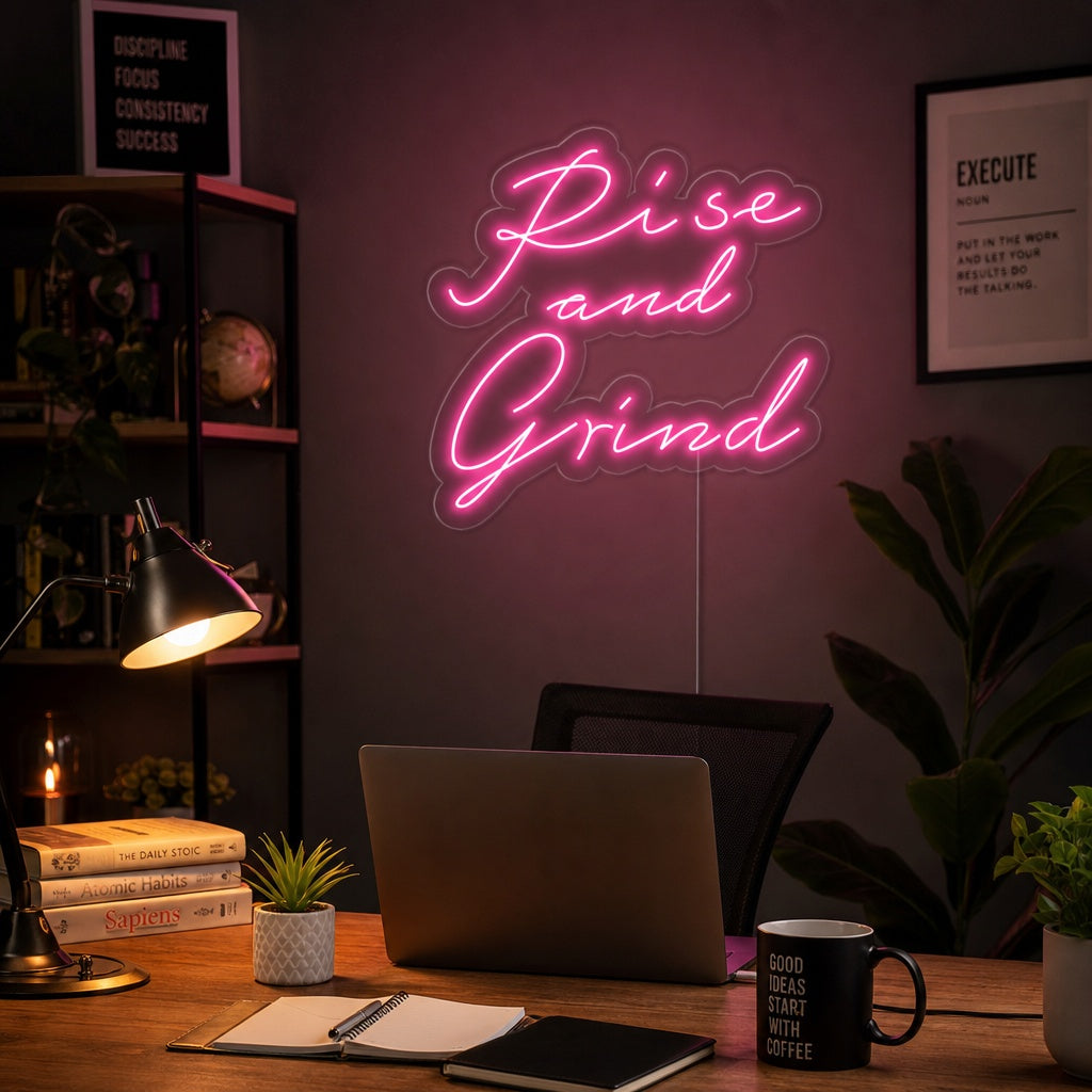 "Rise And Grind" Neon Sign