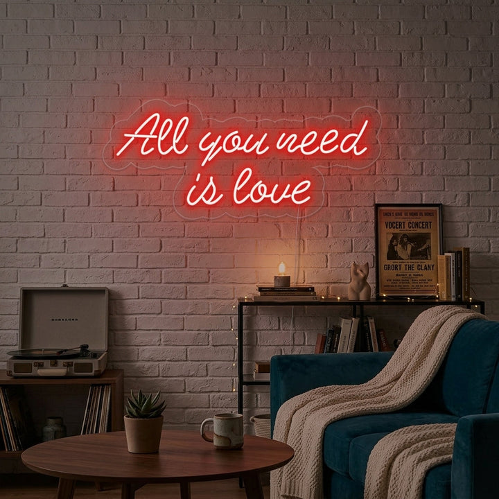 "All You Need is Love" Neon Sign