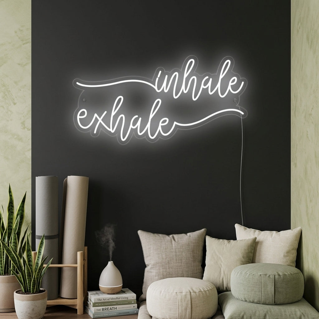 "Inhale Exhale" Neon Sign