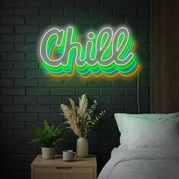"Chill" Neon Sign