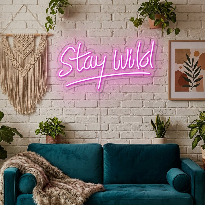 "Stay Wild" Neon Sign