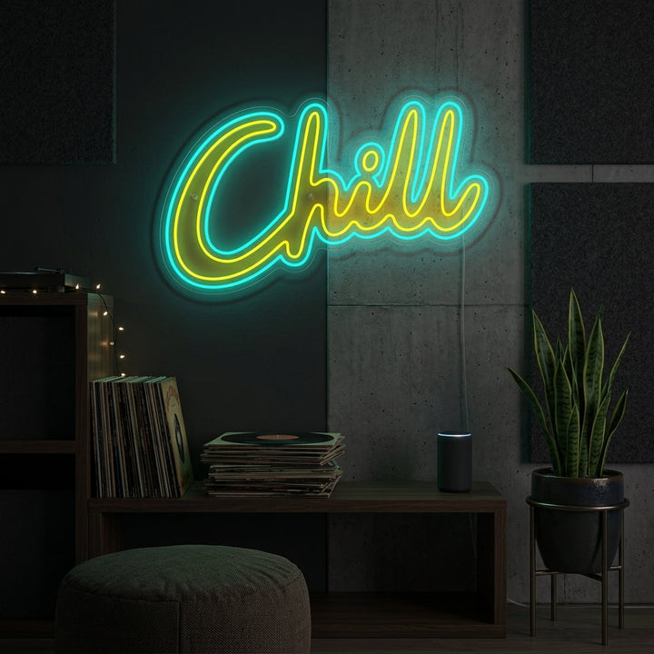 "Chill" Neon Sign