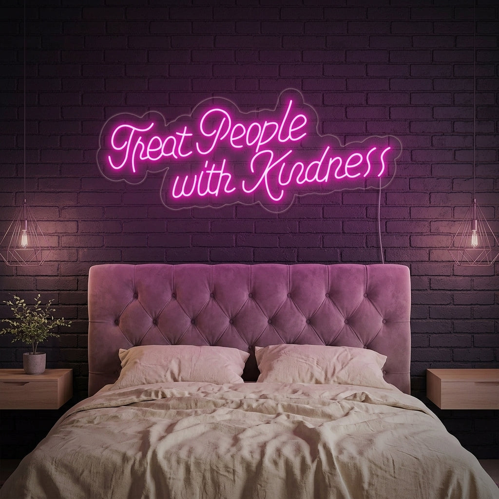 "Treat People With Kindness" Neon Sign