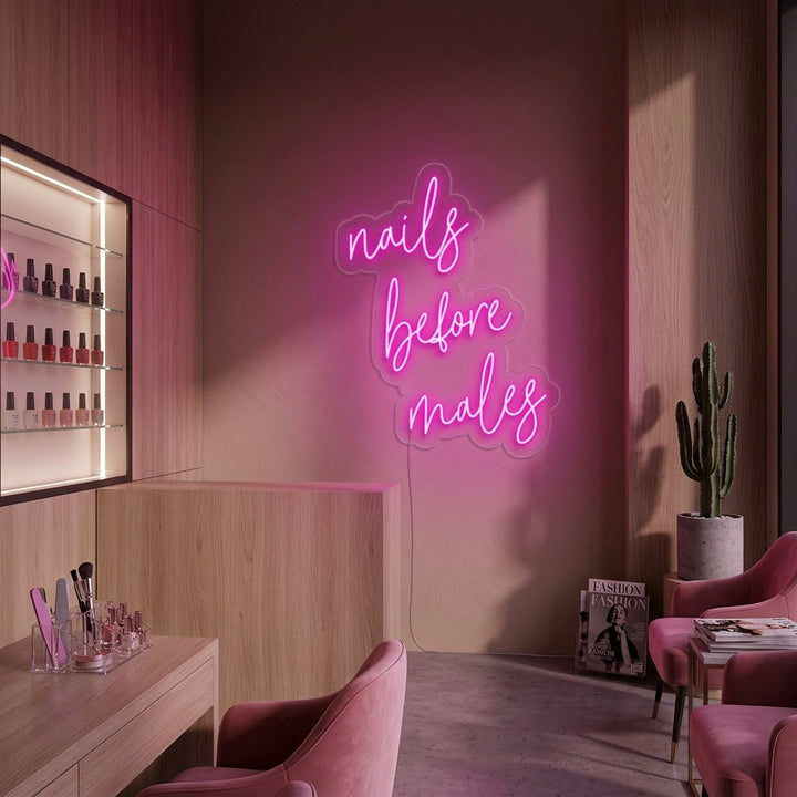 "Nails Before Males" Neon Sign