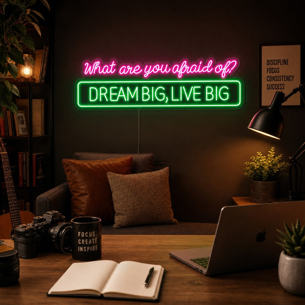 "What Are You Afraid Of" Neon Sign