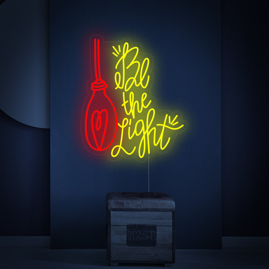 "Be the Light" Neon Sign