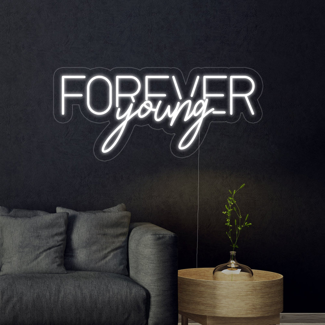 "Forever Young" Neon Sign