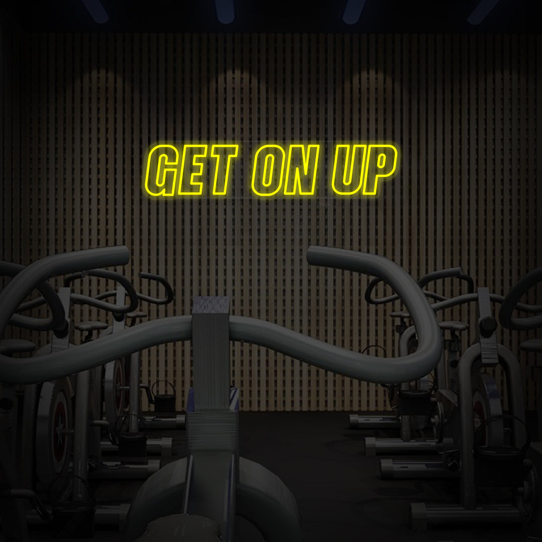 "Get On Up Fitness Gym" Neon Sign