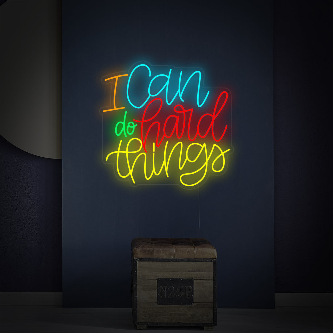 I Can Do Hard Things Neon Sign
