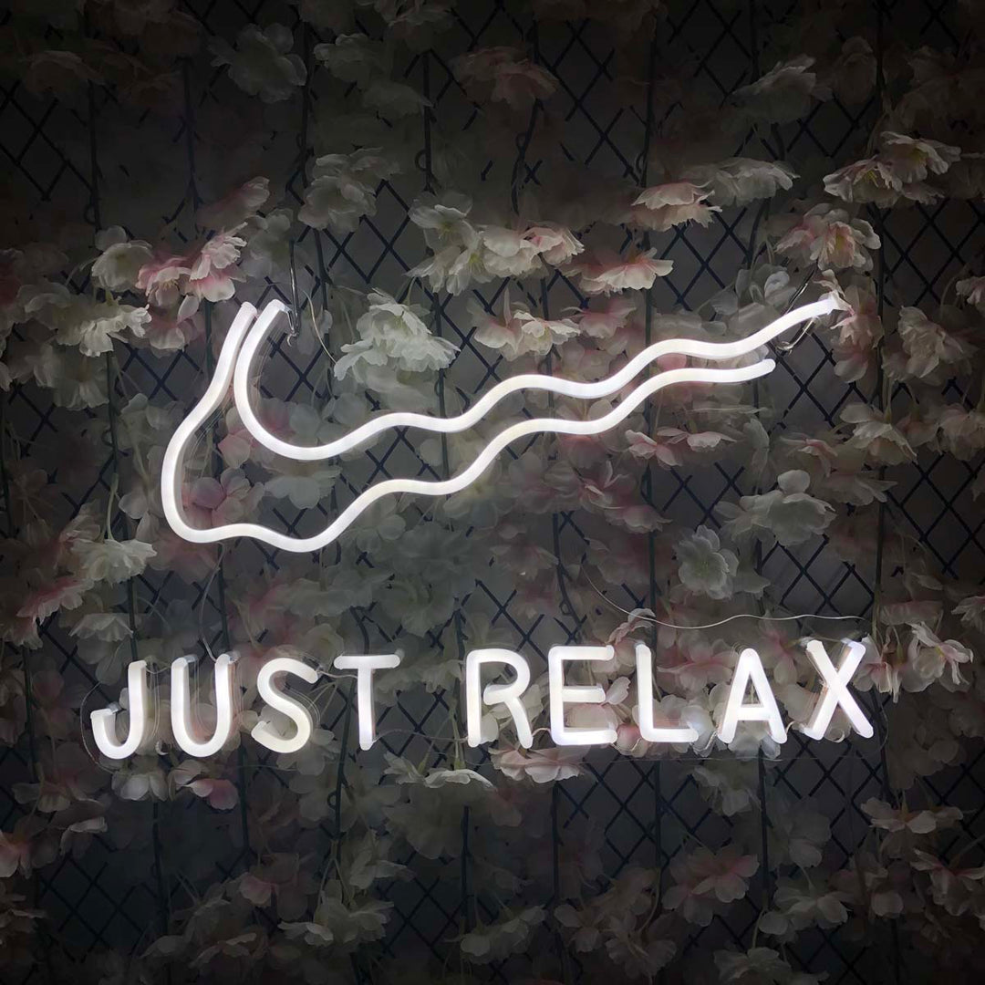 "Just Relax" Neon Sign