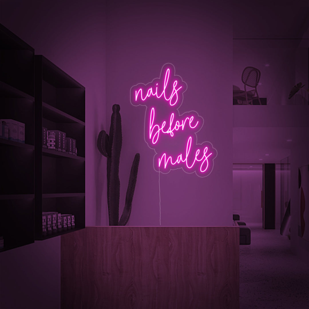 "Nails Before Males" Neon Sign