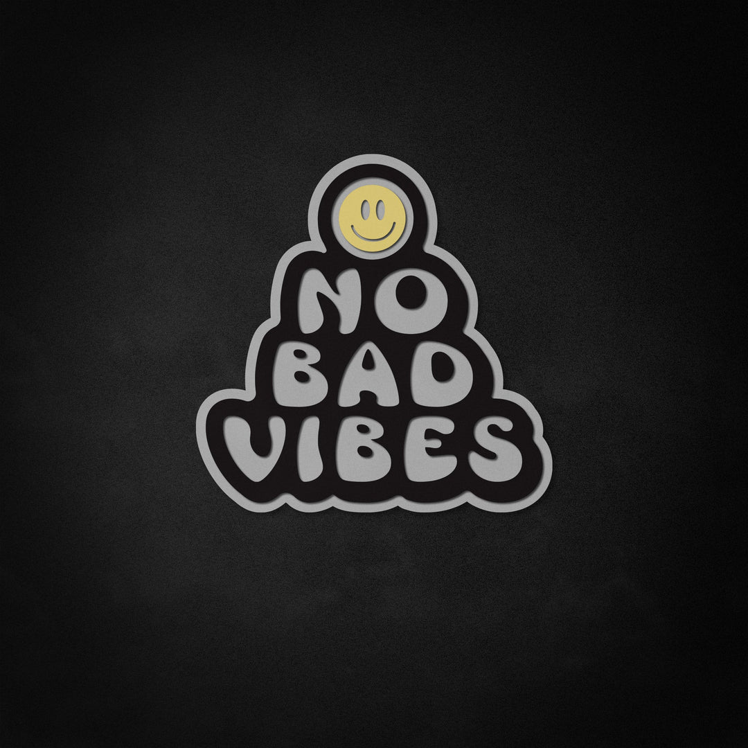 "No Bad Vibes" Neon Like Sign