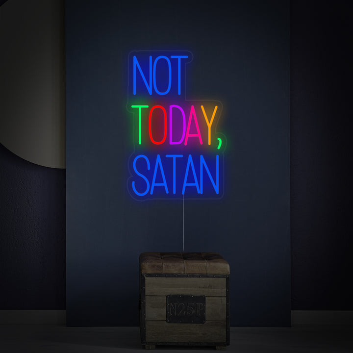 "Not Today Satan" Neon Sign