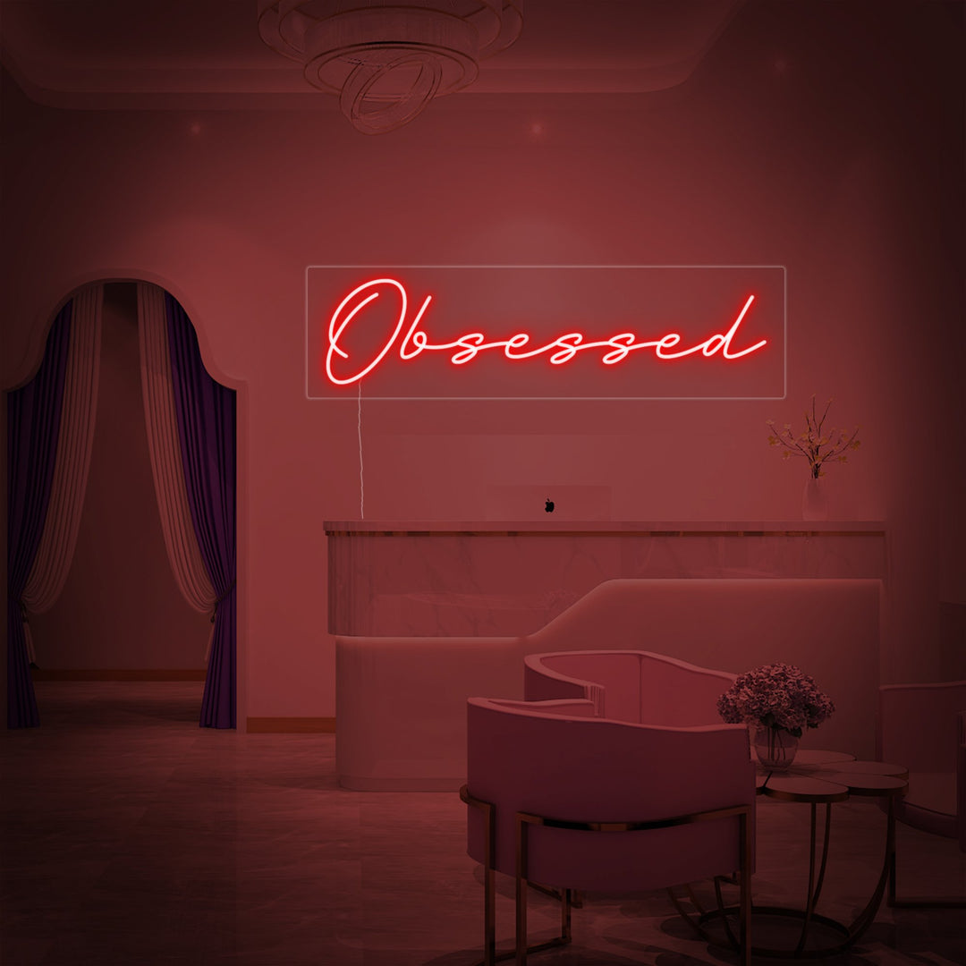 "Obsessed" Neon Sign