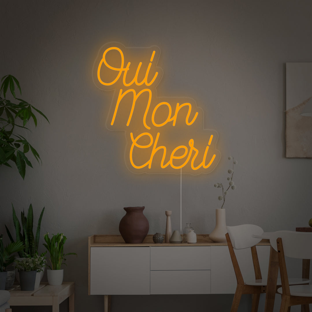 "Oui Mon Cheri French Oh Sweety" Neon Sign
