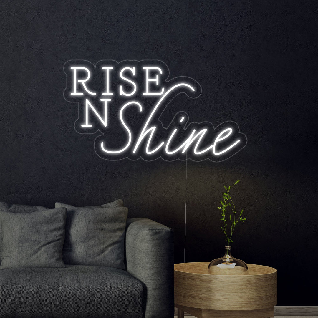 "Rise N Shine" Neon Sign