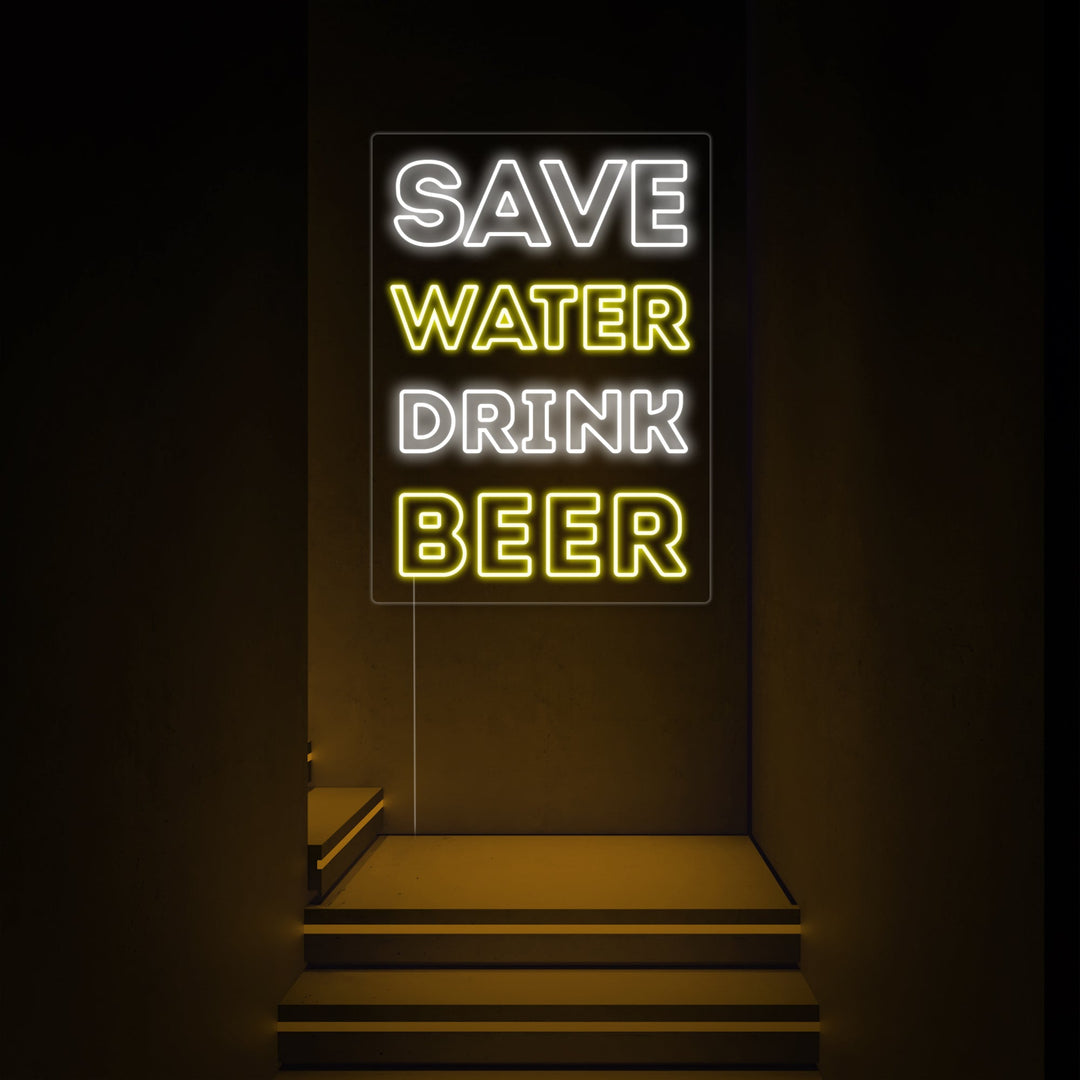 "Save Water Drink Beer Bar" Neon Sign