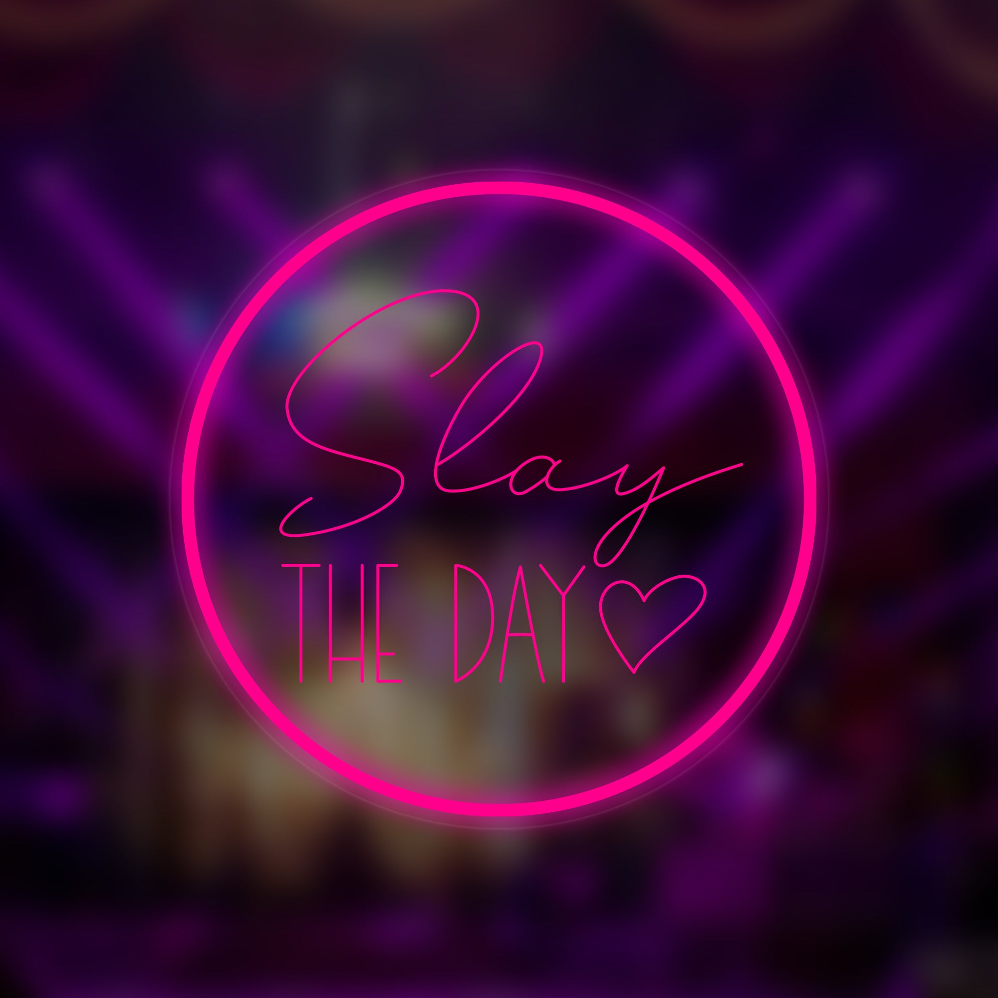 "Slay The Day" Mini Neon Sign