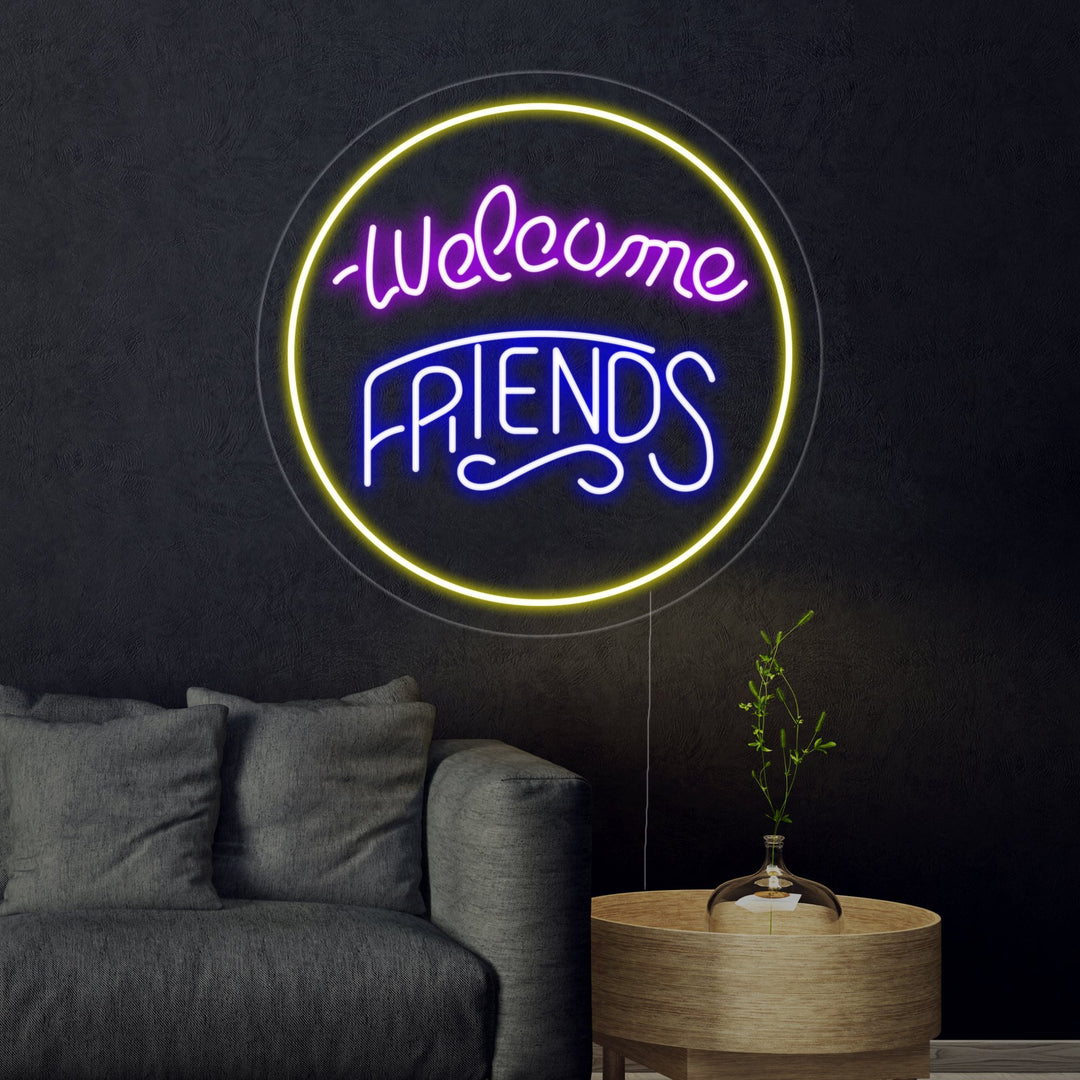 "Welcome Friends" Neon Sign