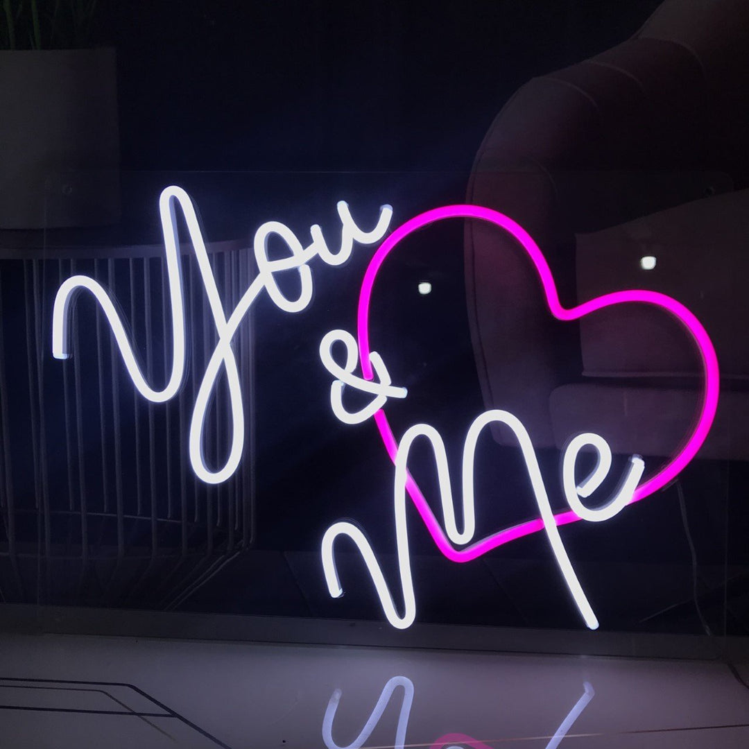 "You And Me Love" Neon Sign
